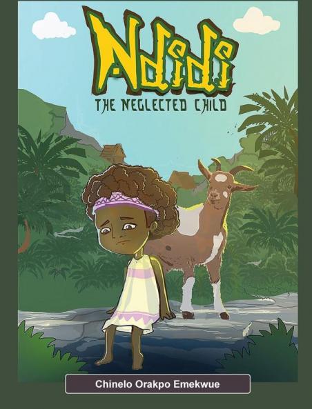 Ndidi the Neglected Child