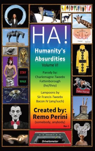 HA! (Humanity's Absurdities)