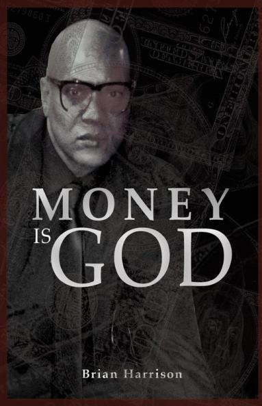 Money is God