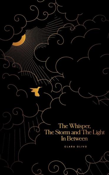 The Whisper The Storm and The Light In Between