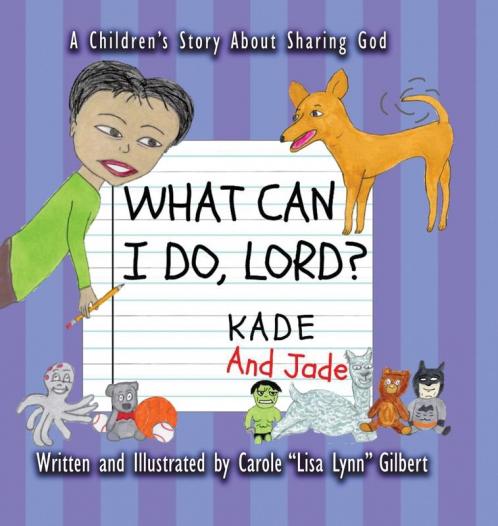 What Can I Do Lord? Kade and Jade