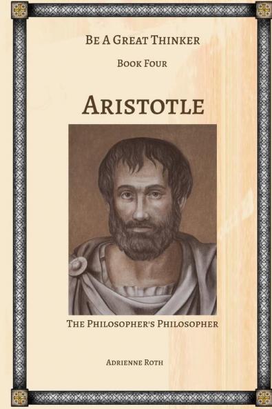 Be a Great Thinker - Aristotle
