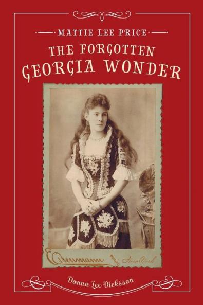 Mattie Lee Price the Forgotten Georgia Wonder