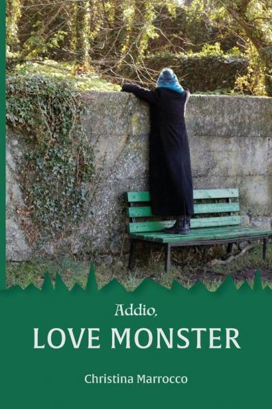 Addio Love Monster