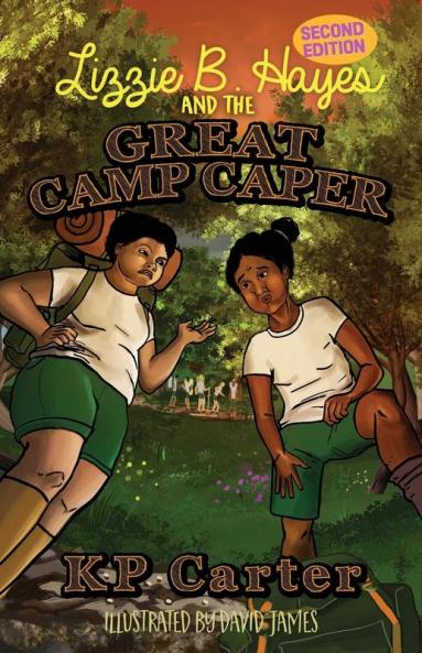 Lizzie B. Hayes and the Great Camp Caper Second Edition