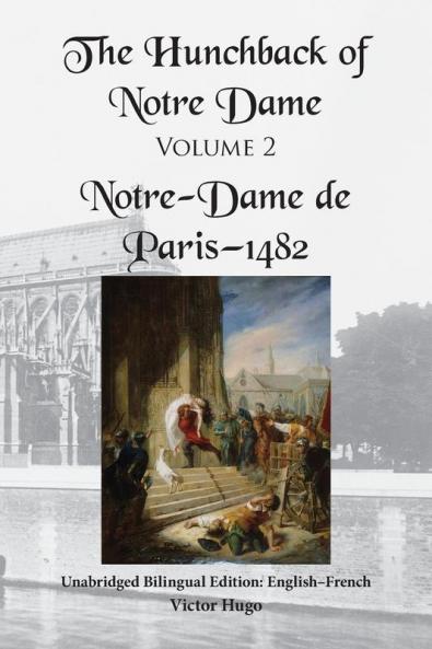 The Hunchback of Notre Dame Volume 2