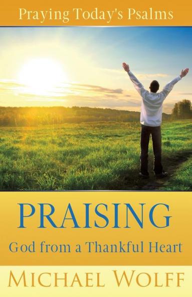 Praying Today's Psalms