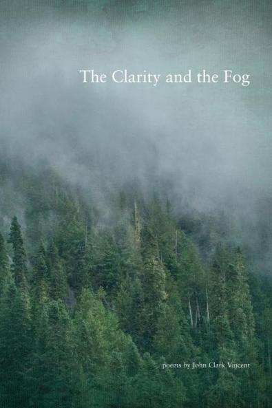 The Clarity and the Fog