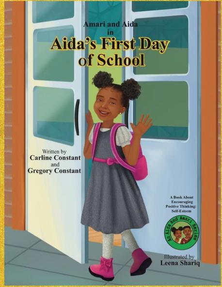 Aida's First Day Of School