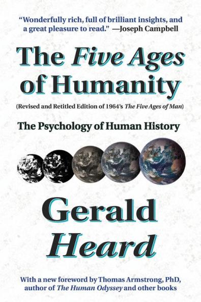 The Five Ages of Humanity