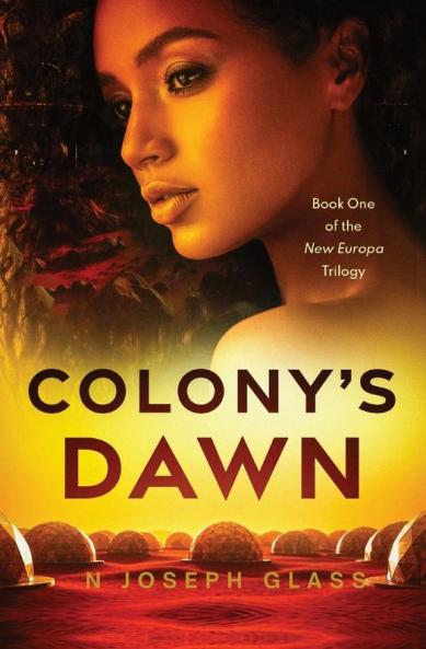 Colony's Dawn