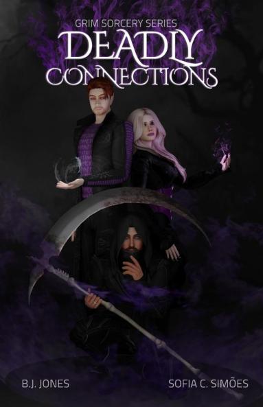 Grim Sorcery Series Deadly Connections