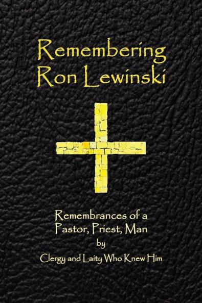 Remembering Ron Lewinski