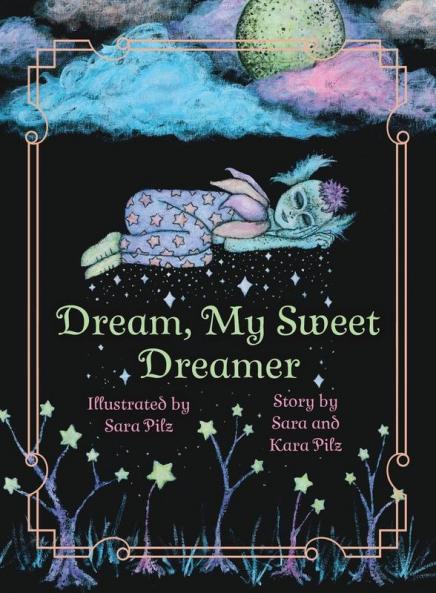 Dream My Sweet Dreamer