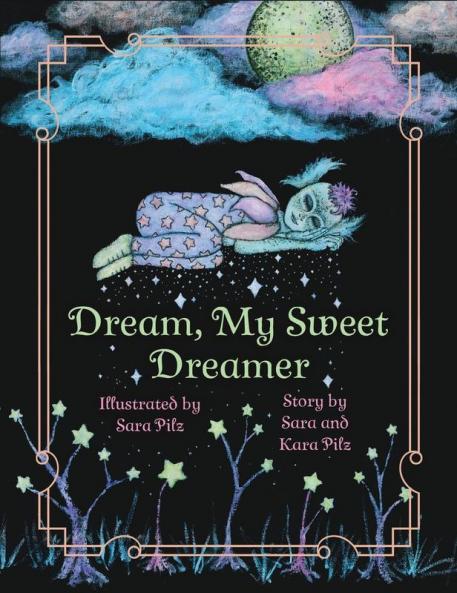 Dream My Sweet Dreamer