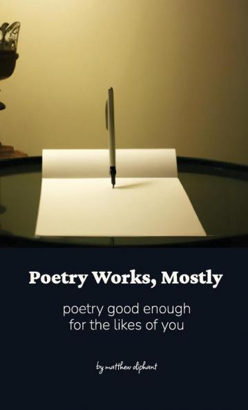 Poetry Works Mostly