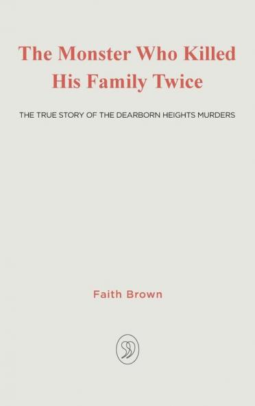 The Monster That Killed His Family Twice