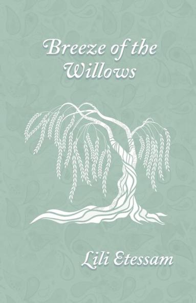 Breeze of The Willows