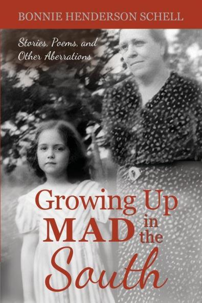 Growing Up Mad in the South