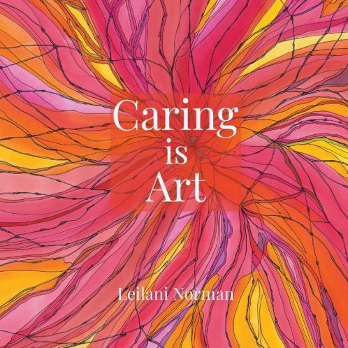 Caring is Art