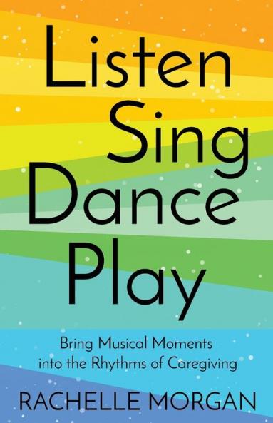 Listen Sing Dance Play
