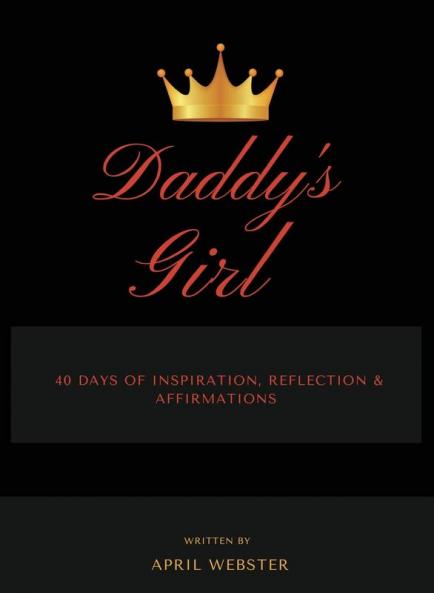 Daddy's Girl 40 Days of Inspiration Reflection & Affirmations