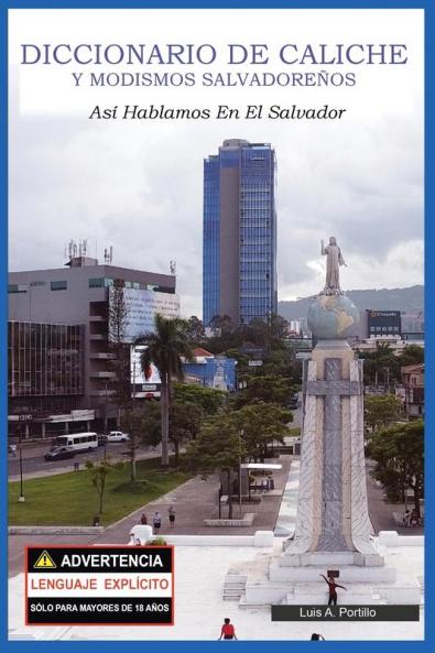 Diccionario de Caliche y Modismos Salvadore��os