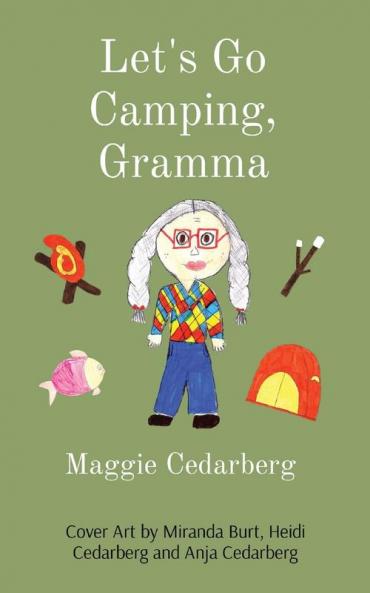 Let's Go Camping Gramma