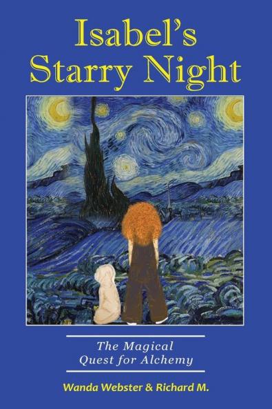 Isabel's Starry Night The Magical Quest for Alchemy