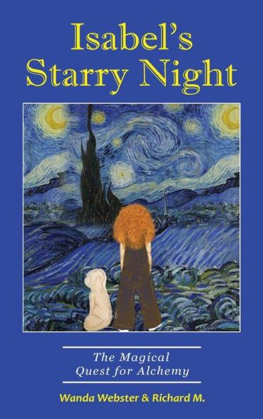 Isabel's Starry Night The Magical Quest for Alchemy