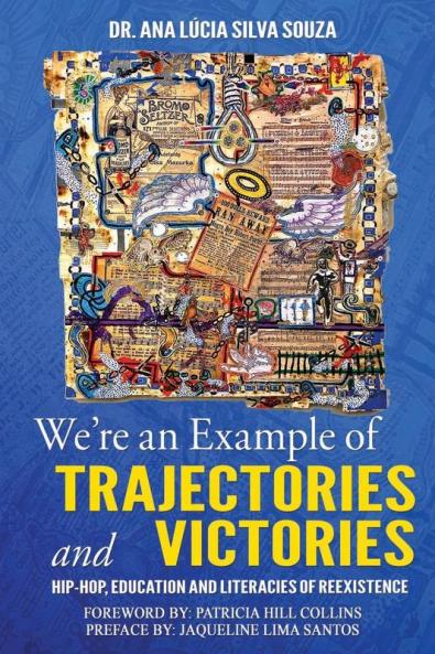 WE'RE AN EXAMPLE OF TRAJECTORIES AND VICTORIES