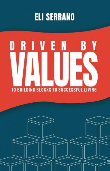 Driven by Values