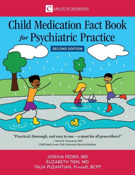 Child Medication Fact Book for Psychiatric Practice Second Edition