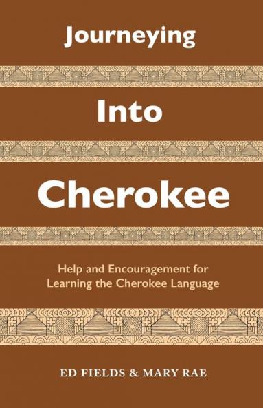 Journeying Into Cherokee