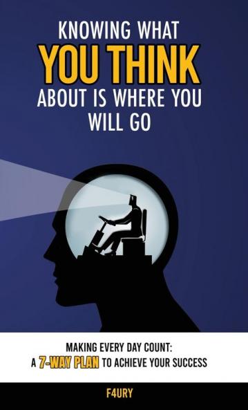 Knowing What You Think About Is Where You Will Go