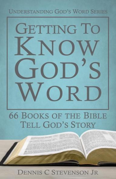 Getting to Know God's Word