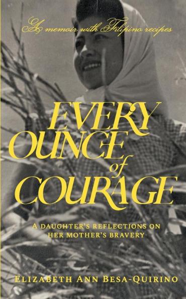 Every Ounce of Courage