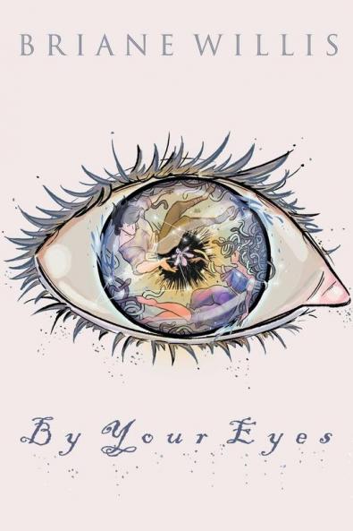 By Your Eyes
