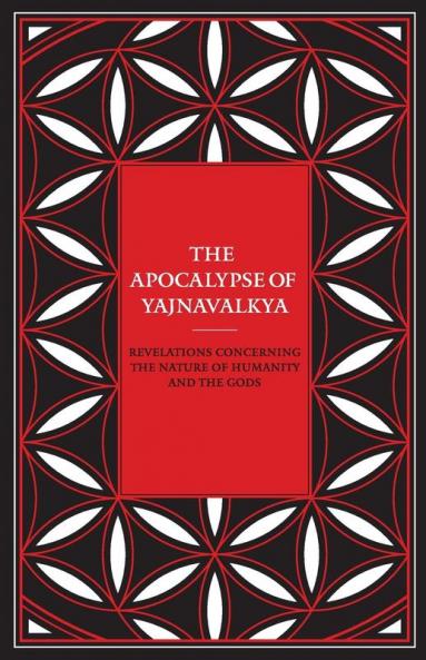 The Apocalypse of Yajnavalkya