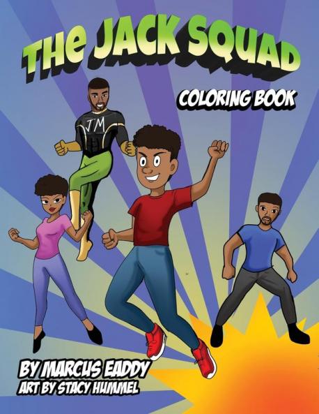The Jack Squad Coloring Book