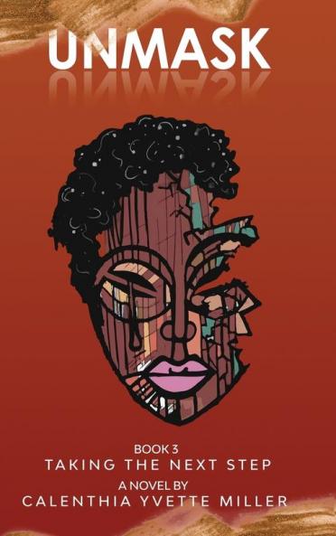 UNMASK BOOK 3-TAKING THE NEXT STEP