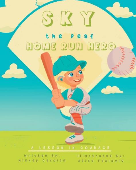 Sky the Deaf Home Run Hero