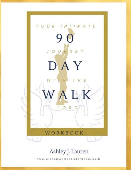 90 Day Walk