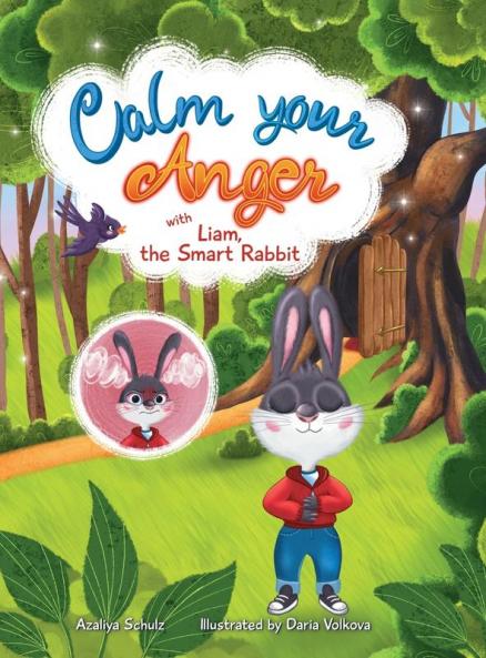 Calm your Anger with Liam the Smart Rabbit