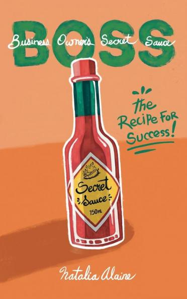 Business Owner's Secret Sauce | BOSS