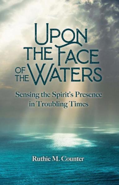 Upon the Face of the Waters