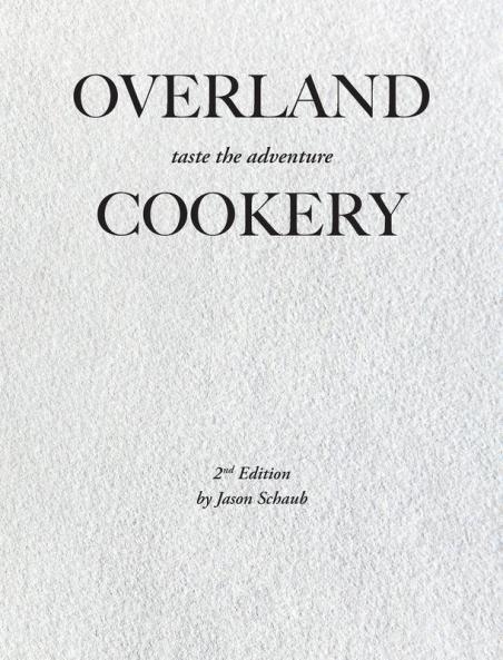 Overland Cookery 2nd Edition