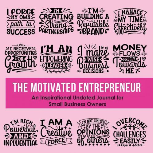 The Motivated Entrepreneur