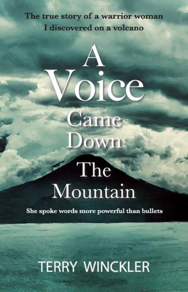 A Voice Came Down The Mountain