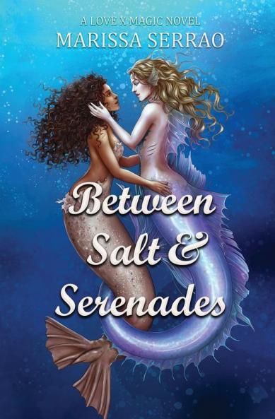 Between Salt and Serenades